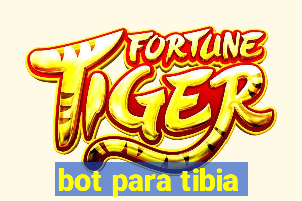 bot para tibia